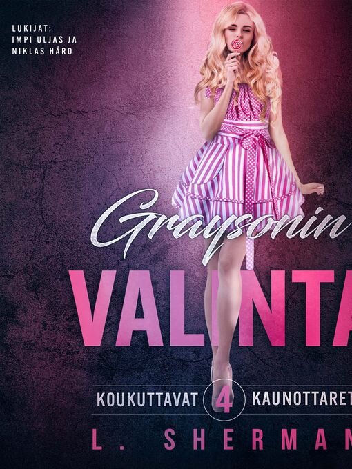 Title details for Graysonin valinta by L. Sherman - Wait list